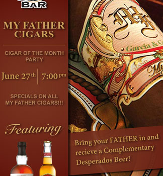 The “World Famous” Cigar Bar – Father’s Day Promo
